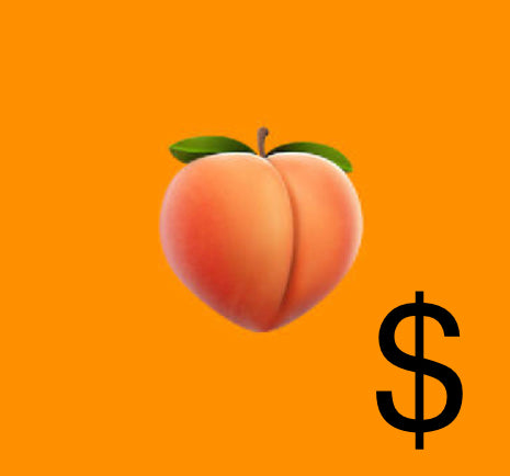 GET PEACHED DOLLARS